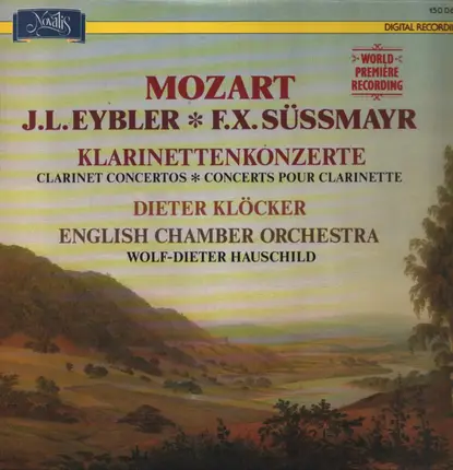 Mozart / Süssmayr / Eybler - Klarinettenkonzerte