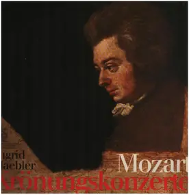 Wolfgang Amadeus Mozart - Krönungskonzerte