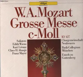 Wolfgang Amadeus Mozart - Messe in c-moll