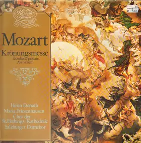 Wolfgang Amadeus Mozart - Messe Nr. 14 'Krönungsmesse' KV. 317,  Exsultate jubilate, Ave verum