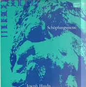 LP - Mozarteum Orchester Salzburg, Ernst Hinreiner - Haydn - Schöpfungsmesse