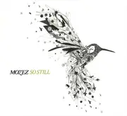 CD - Mozez - So Still