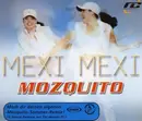 CD Single - Mozquito - Mexi Mexi - Sealed