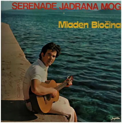 Mladen Biočina - Serenade Jadrana Mog