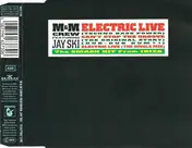 M&M Crew Featuring Jay Ski - Electric Live / Can't Stop The Groove
