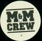 M&M Crew - forget about fashion