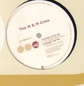 m&m crew - Hot / It's Time