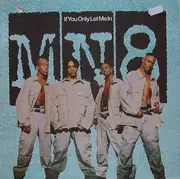 12'' - MN8 - If You Only Let Me In