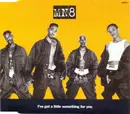 CD Single - Mn8 - I've Got A Little Something For You