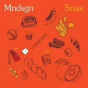 Mndsgn - Snax