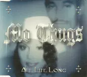 Mo Thugs Family - All Life Long