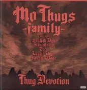 Mo Thugs Family - Thug Devotion