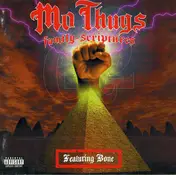 Mo Thugs Family - Family Scriptures