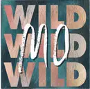 7inch Vinyl Single - Mo - Wild Wild Wild