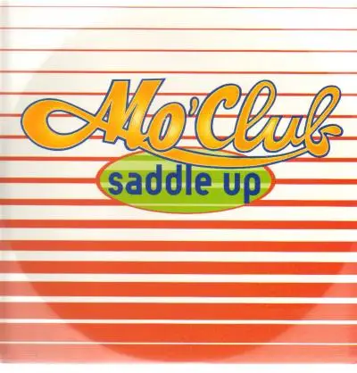 Mo' Club - Saddle Up