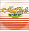 12'' - Mo' Club - Saddle Up