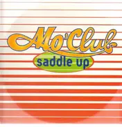 Mo' Club - Saddle Up