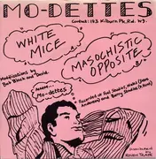 7'' - Mo-Dettes - White Mice / Masochistic Opposite