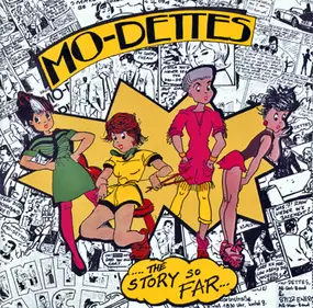 MO-DETTES - The Story So Far