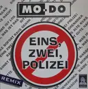 12inch Vinyl Single - Mo-Do - Eins, Zwei, Polizei (Remix)