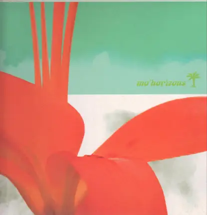 Mo' Horizons - Gonna be