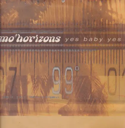 Mo' Horizons - Yes Baby Yes