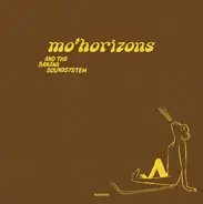 Mo' Horizons And The Banana Soundsystem - So On / Back To Melbourne