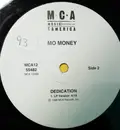 12inch Vinyl Single - Mo' Money - Put Your Money Where Your Mouth Is / Dedication