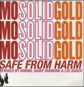 mo solid gold - Safe From Harm