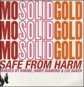 mo solid gold - Safe From Harm