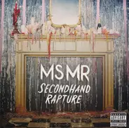 MS MR - Secondhand Rapture