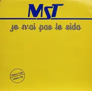 12inch Vinyl Single - Mst - Je N'Ai Pas Le Sida