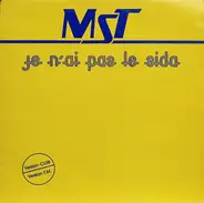 Mst - Je N'Ai Pas Le Sida