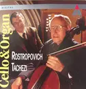 CD - Mstislav Rostropovich , Herbert Tachezi - Cello & Organ