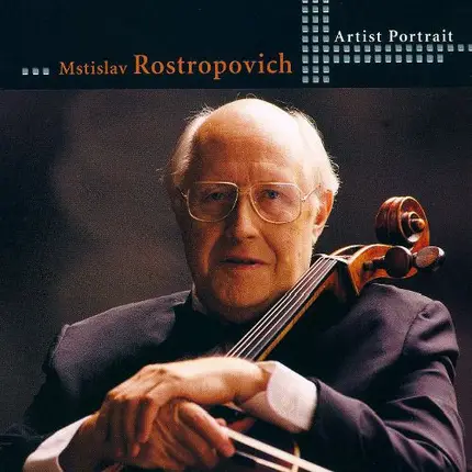 Mstislav Rostropovich - Artist Portrait