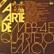 MPB4 E Quarteto Em Cy - A Arte De MPB-4 E Quarteto Em Cy