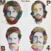 MPB 4. - Vira Virou