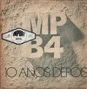 LP - Mpb4 - 10 Anos Depois