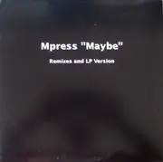 2 x 12inch Vinyl Single - Mpress - Maybe (Remixes And LP Version) - +Poster