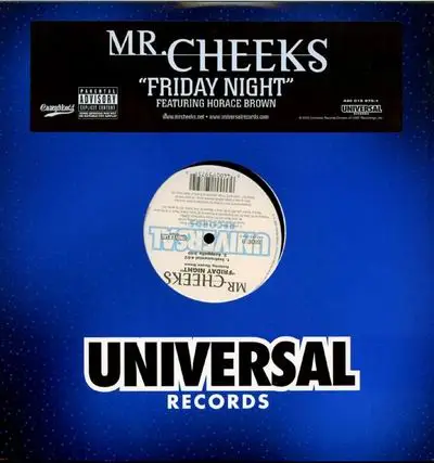 Mr. Cheeks - Friday Night