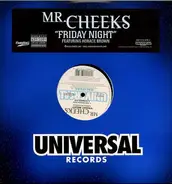 Mr. Cheeks Featuring Horace Brown - Friday Night