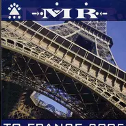 MR - To France 2005