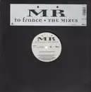 12inch Vinyl Single - MR - To France - The Mixes