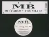 12'' - MR - To France - The Mixes