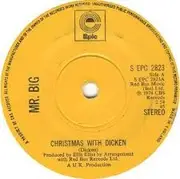 7'' - Mr Big - Christmas With Dicken