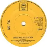 Mr Big - Christmas With Dicken