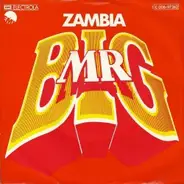Mr Big - Zambia