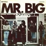 Mr Big - Romeo