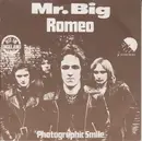 7inch Vinyl Single - Mr Big - Romeo