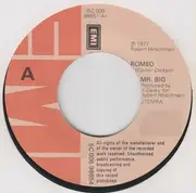 7inch Vinyl Single - Mr Big - Romeo